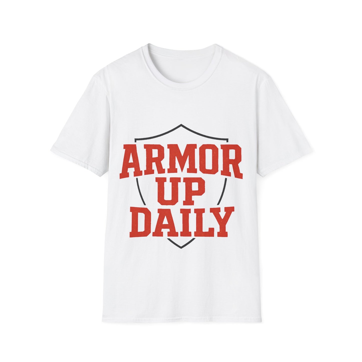 Armor Up Daily - Spiritual Motivational T-Shirt
